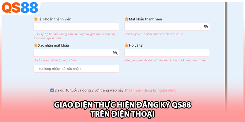 Giao diện thực hiện đăng ký QS88 trên điện thoại
