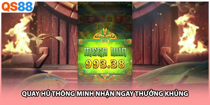 Quay hũ thông minh nhận ngay thưởng khủng